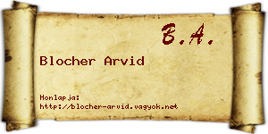 Blocher Arvid névjegykártya